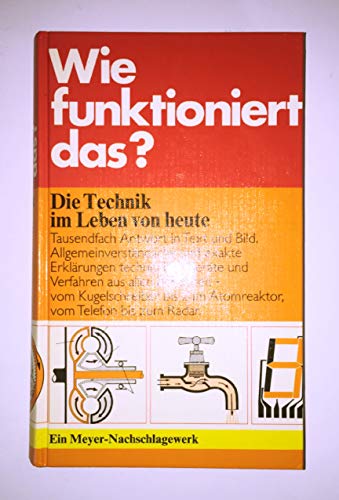 Wie funktioniert das?: Die Technik im Leben von heute (ISBN 3936484430)