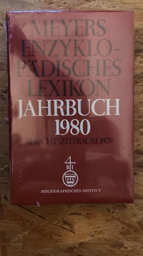 Meyers Enzyklopädisches Lexikon. Jahrbuch 1980: Berichtszeitraum 1979 Berichtszeitraum 1979 - Unknown