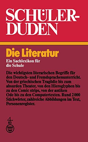 Imagen de archivo de Schlerduden: Die Literatur. Ein Sachlexikon fr die Schule. Hardcover a la venta por Deichkieker Bcherkiste