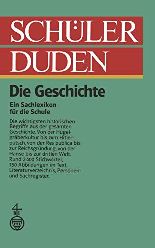 Schüler Duden: Die Geschichte (Duden für den Schüler (13)) - Wilfried Forstmann