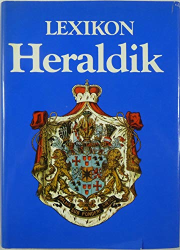 9783411021499: Lexikon der Heraldik