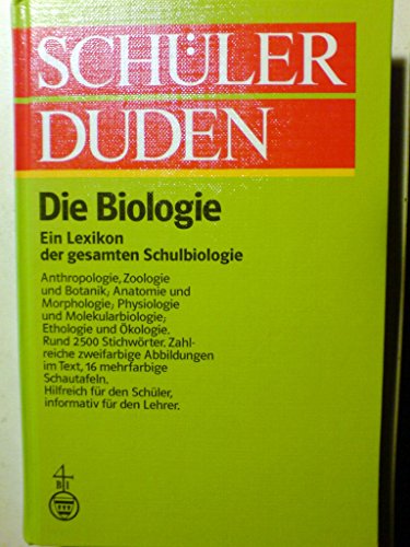 9783411022076: Schlerduden. Die Biologie. Ein Lexikon der gesamten Schulbiologie