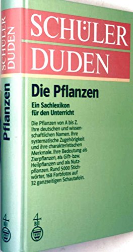 9783411022236: Schlerduden. Die Pflanzen. Ein Sachlexikon fr die Schule