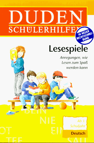 Beispielbild fr Duden Schlerhilfen, Lesespiele, ab 3. Schuljahr, neue Rechtschreibung: Ab 3. Schuljahr - In neuer Rechtschreibung zum Verkauf von Versandantiquariat Felix Mcke