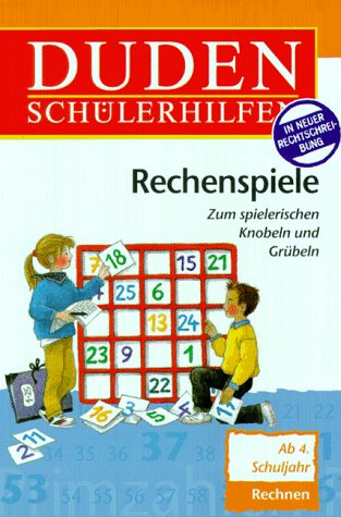 Beispielbild fr Duden Schlerhilfen, Rechenspiele, ab 4. Schuljahr zum Verkauf von Versandantiquariat Felix Mcke