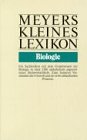 Beispielbild fr Meyers Kleines Lexikon. Biologie. Ein Sachlexikon zum Verkauf von medimops