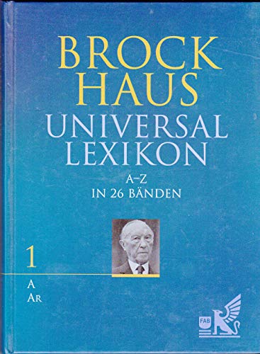 Brockhaus Universallexikon A-Z in 26 Bänden, Band 1 A - AR Gebundene Ausgabe - Annette Zwahr