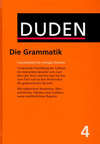 Beispielbild fr Der Duden in 12 Bnden - Das Standardwerk zur deutschen Sprache: Band 4. Grammatik der deutschen Gegenwartssprache. zum Verkauf von medimops