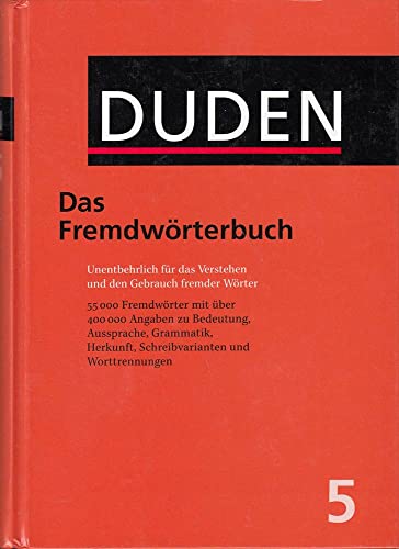 Duden - Das Fremdwörterbuch - Band 5 - Dudenredaktion