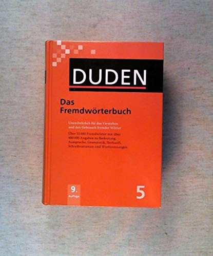 Beispielbild fr Der Duden in 12 Bnden. Das Standardwerk zur deutschen Sprache: Duden 05. Das Fremdwrterbuch: Unentbehrlich fr das Verstehen und den Gebrauch . Schreibvarianten und Worttrennungen: Band 5 zum Verkauf von medimops