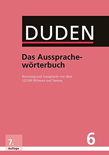 Duden - Das Aussprachewörterbuch -Language: german