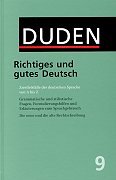 Imagen de archivo de Der Duden in 12 Bnden. Das Standardwerk zur deutschen Sprache / Richtiges und gutes Deutsch Band 9: Zweifelsflle der deutschen Sprache von A bis Z a la venta por Martin Preu / Akademische Buchhandlung Woetzel