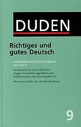 Stock image for Duden, numro 9 : Richtiges Und Gutes Deutsch for sale by Ammareal