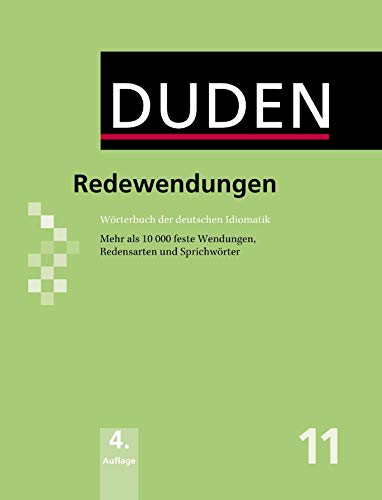 Beispielbild fr Der Duden in 12 Banden: 11 - Redewendungen Worterbuch der deutschen Idiomatik zum Verkauf von AwesomeBooks