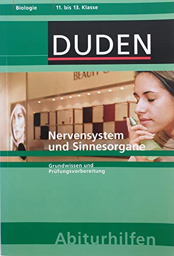 Beispielbild fr Duden-Abiturhilfen. Nervensystem und Sinnesorgane zum Verkauf von Versandantiquariat Jena