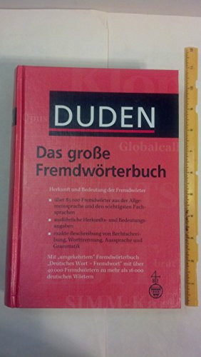 Beispielbild fr Duden. Das groe Fremdwrterbuch. Herkunft und Bedeutung der Fremdwrter. 85.000 Stichwrter zum Verkauf von medimops