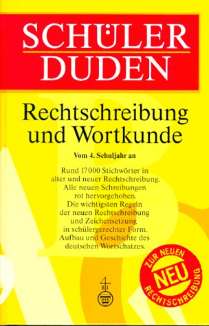 Beispielbild fr (Duden) Schlerduden, Rechtschreibung und Wortkunde, neue Rechtschreibung zum Verkauf von Ammareal