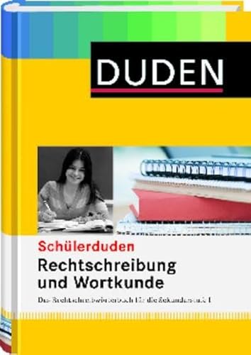 Beispielbild fr Duden. Schlerduden. Rechtschreibung und Wortkunde: Das Rechtschreibwrterbuch fr die Sekundarstufe I: ber 25.000 Stichwrter in aktueller zum Verkauf von Ammareal