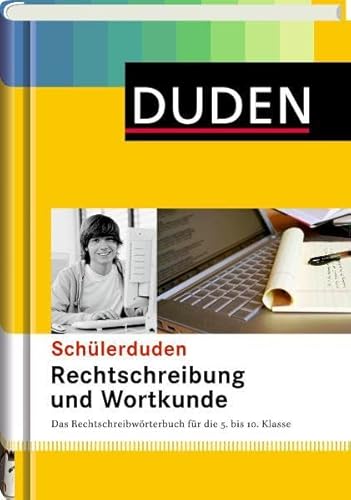 Beispielbild fr Duden Schlerduden Rechtschreibung und Wortkunde (gebunden): Das Rechtschreibwrterbuch fr die Sekundarstufe I zum Verkauf von medimops