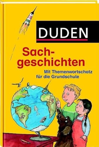 Imagen de archivo de Duden Sachgeschichten: Mit Themenwortschatz für die Grundschule a la venta por WorldofBooks
