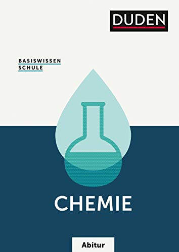 Stock image for Basiswissen Schule Abitur - Chemie: Das Standardwerk f�r die Oberstufe for sale by Chiron Media