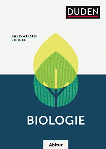 Stock image for Basiswissen Schule - Biologie Abitur: Das Standardwerk fr die Oberstufe for sale by Big River Books