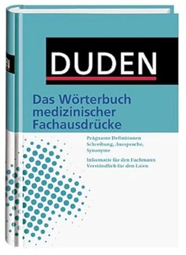 Beispielbild fr Duden. Das Wrterbuch medizinischer Fachausdrcke zum Verkauf von medimops