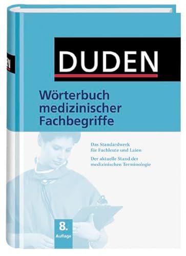 Stock image for Duden - W rterbuch medizinischer Fachbegriffe for sale by ThriftBooks-Atlanta