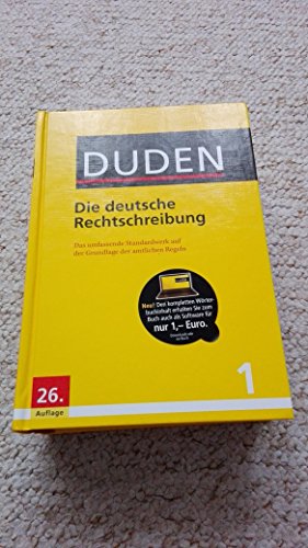 Beispielbild fr Duden - Die deutsche Rechtschreibung: Das umfassende Standardwerk auf der Grundlage der aktuellen amtlichen Regeln zum Verkauf von medimops