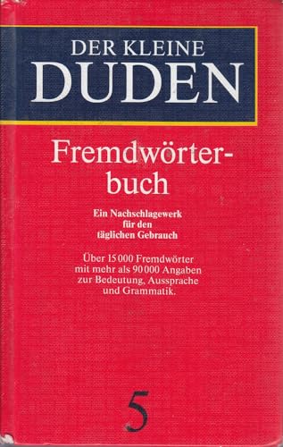 9783411046737: Der Kleine Duden: Fremdworterbuch (German Edition)