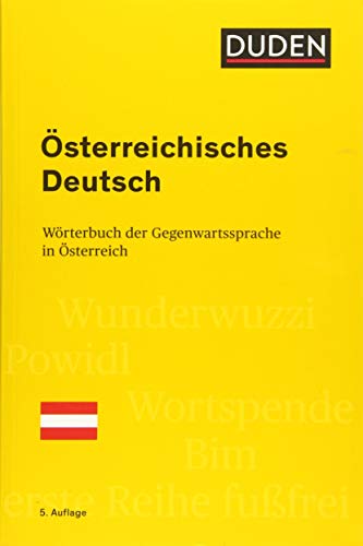 Beispielbild fr sterreichisches Deutsch: Wrterbuch der Gegenwartssprache in sterreich zum Verkauf von medimops