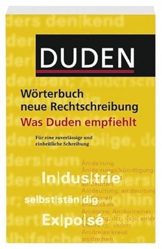 9783411050697: Duden. Wrterbuch neue Rechtschreibung. Was Duden empfiehlt