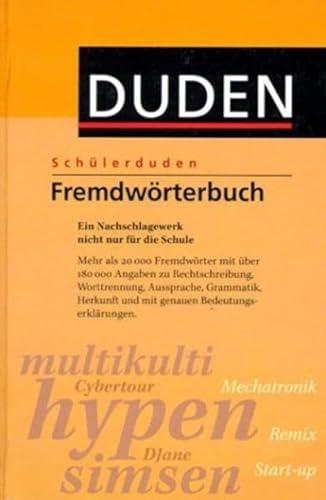 Imagen de archivo de (Duden) Schlerduden, Fremdwrterbuch, neue Rechtschreibung a la venta por medimops