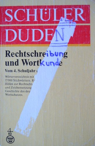 Schülerduden, Rechtschreibung und Wortkunde vom 4. Schuljahr an