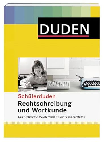 Beispielbild fr Duden. Schlerduden. Rechtschreibung und Wortkunde zum Verkauf von medimops