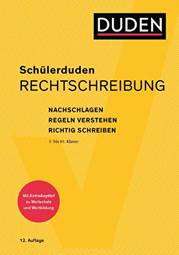 Beispielbild fr Schlerduden Rechtschreibung und Wortkunde (kartoniert): Das Rechtschreibwrterbuch fr die Sekundarstufe I zum Verkauf von medimops