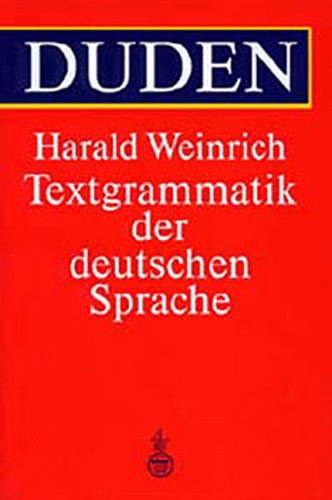 Beispielbild fr Duden. Textgrammatik der deutschen Sprache zum Verkauf von medimops