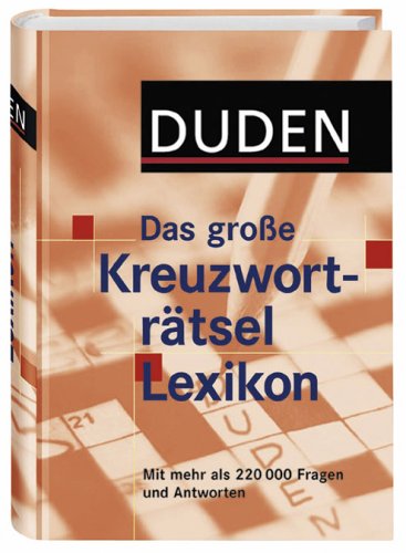 Duden. Das groÃŸe KreuzwortrÃ¤tsel Lexikon (9783411053650) by Na