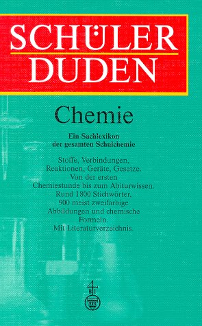 Stock image for (Duden) Schülerduden, Die Chemie for sale by Bookmans