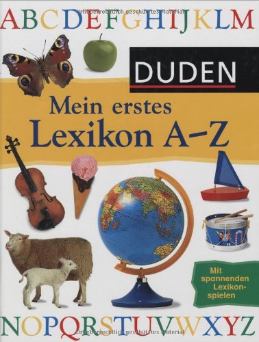 Imagen de archivo de Duden Mein erstes Lexikon A - Z a la venta por medimops