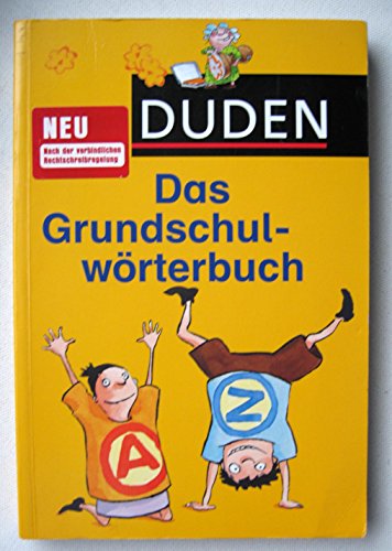 Stock image for Duden. Das Grundschulw rterbuch for sale by Half Price Books Inc.