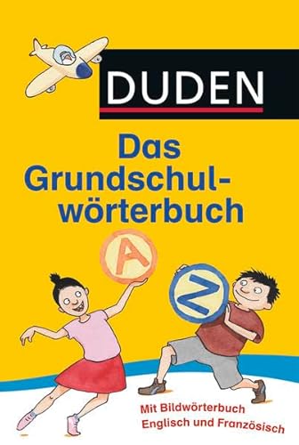 9783411060665: Duden - Das Grundschulwrterbuch: Das Grundschulworterbuch