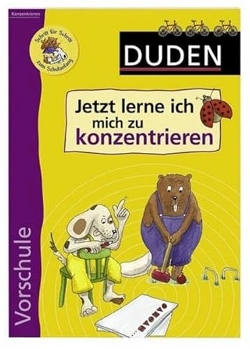 Beispielbild fr Duden - Vorschule. Jetzt lerne ich mich zu konzentrieren zum Verkauf von medimops