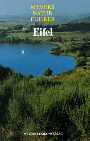 Beispielbild fr Meyers Naturfhrer, Eifel zum Verkauf von medimops