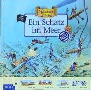 Stock image for Abenteuer Zeitreise. Ein Schatz im Meer. ( Ab 7 J.) for sale by Book Deals
