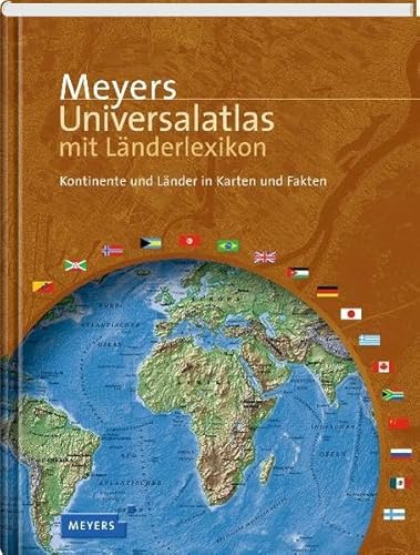 Beispielbild fr Meyers Universalatlas mit Lnderlexikon: Kontinente und Lnder in Karten und Fakten zum Verkauf von medimops