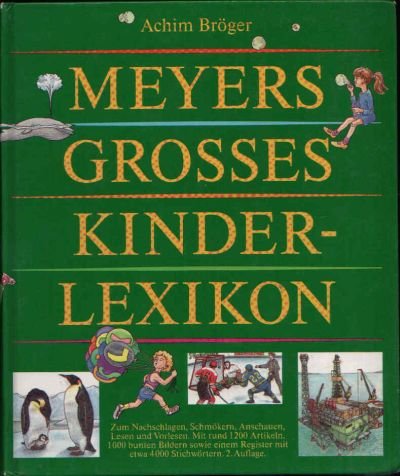 Beispielbild fr Meyers Grosses Kinderlexikon zum Verkauf von medimops