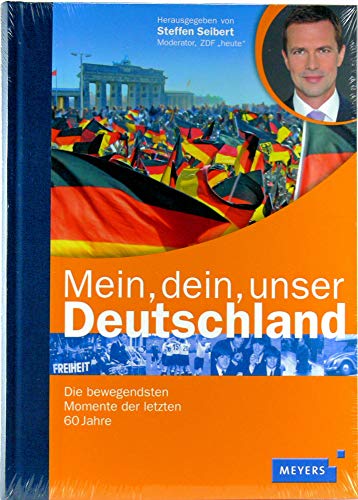 Mein dein unser Deutschland - guter Zustand - Steffen Seibert