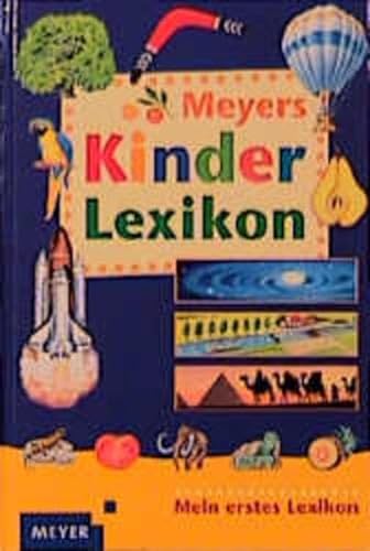 Beispielbild fr MEYERS KINDERLEXIKON Mein erstes Lexikon zum Verkauf von German Book Center N.A. Inc.