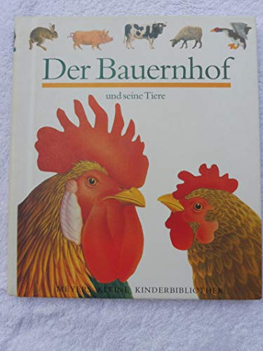Der Bauernhof und seine Tiere. (German Edition) (9783411085811) by Sylvaine Peyrols